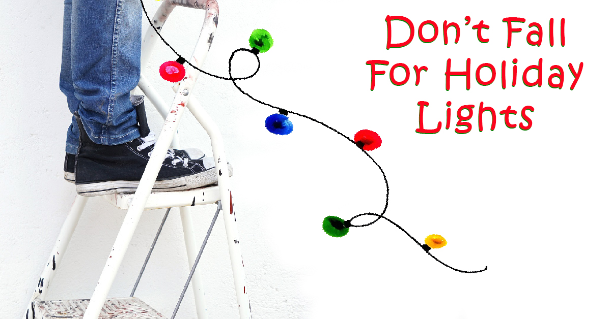 Don’t Fall for Holiday Lights